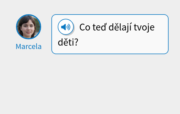 Co teď dělají tvoje děti?