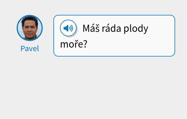 Máš ráda plody moře?