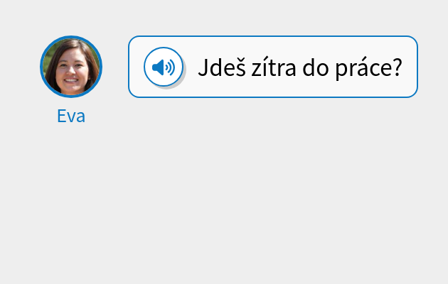 Jdeš zítra do práce?