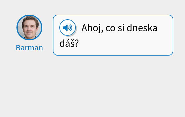 Ahoj, co si dneska dáš?
