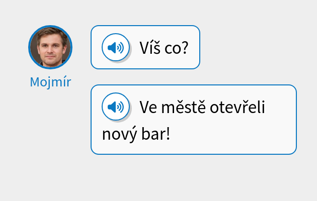 Víš co?