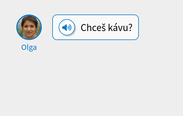 Chceš kávu?