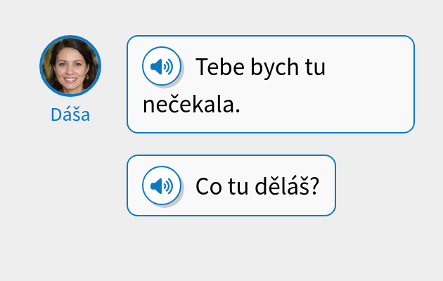 Tebe bych tu nečekala.