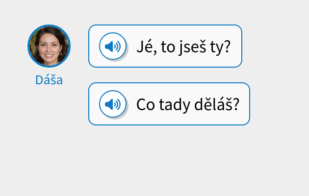 Jé, to jseš ty?