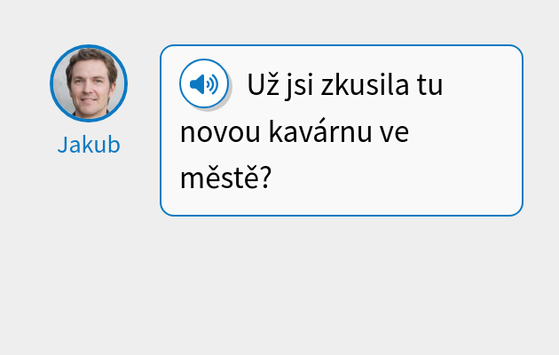 Už jsi zkusila tu novou kavárnu ve městě?