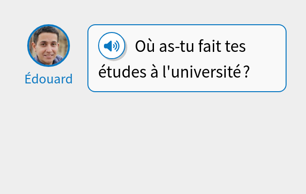 Où as-tu fait tes études à l'université ?