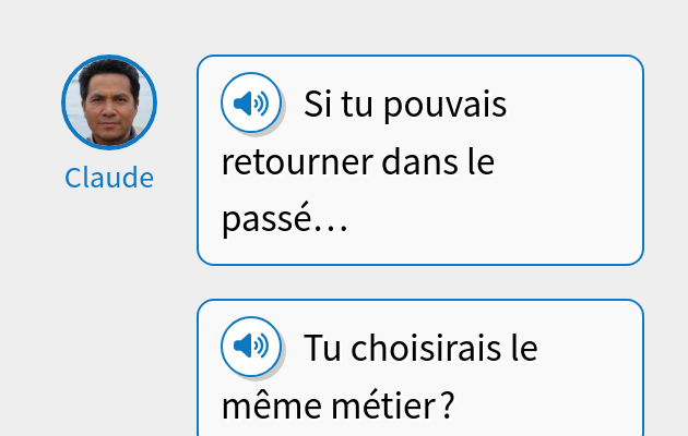 Si tu pouvais retourner dans le passé…