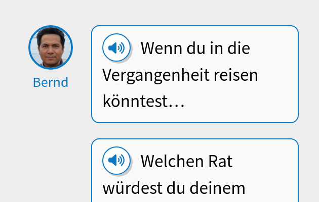 Wenn du in die Vergangenheit reisen könntest…