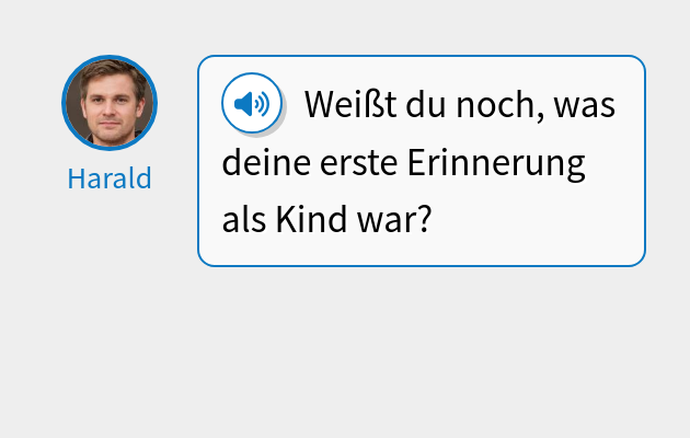 Weißt du noch, was deine erste Erinnerung als Kind war?