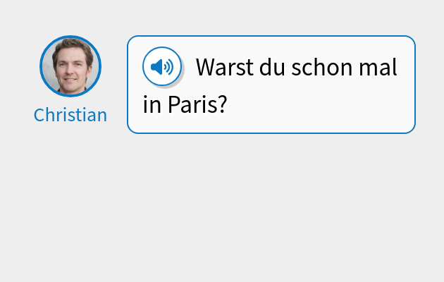 Warst du schon mal in Paris?
