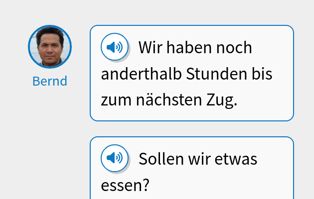 Wir haben noch anderthalb Stunden bis zum nächsten Zug.