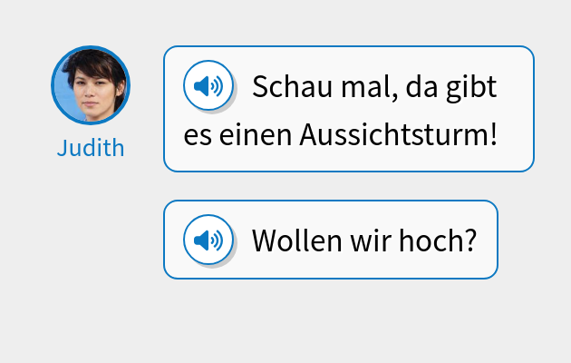 Schau mal, da gibt es einen Aussichtsturm!