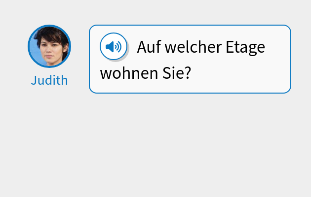 Auf welcher Etage wohnen Sie?