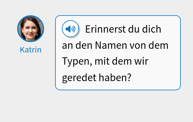 Erinnerst du dich an den Namen von dem Typen, mit dem wir geredet haben?
