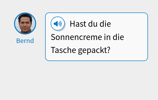 Hast du die Sonnencreme in die Tasche gepackt?