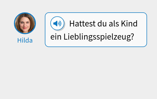 Hattest du als Kind ein Lieblingsspielzeug?