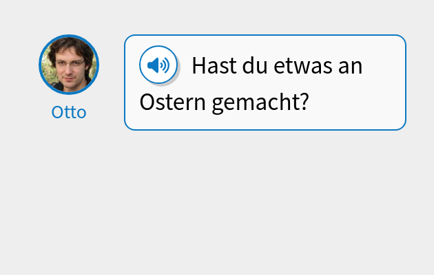 Hast du etwas an Ostern gemacht?