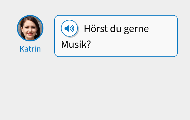 Hörst du gerne Musik?