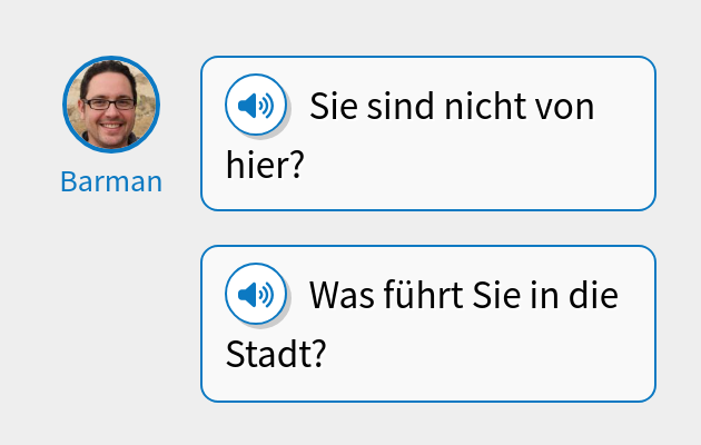 Sie sind nicht von hier?