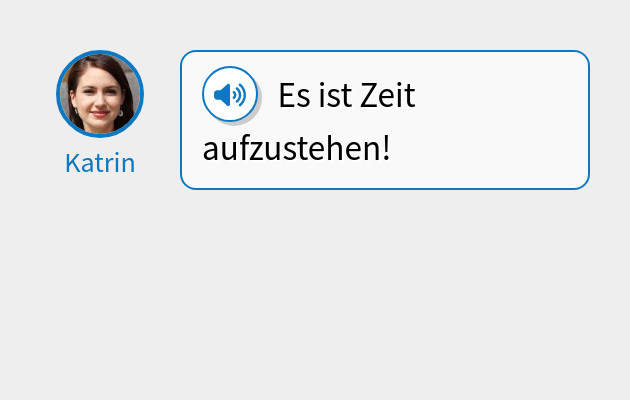 Es ist Zeit aufzustehen!