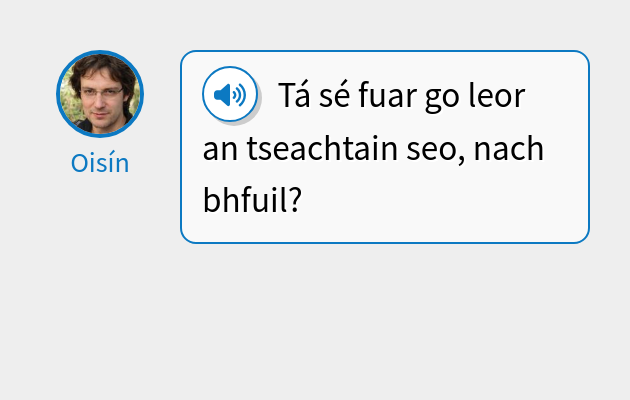 Tá sé fuar go leor an tseachtain seo, nach bhfuil?