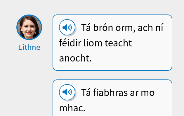 Tá brón orm, ach ní féidir liom teacht anocht.