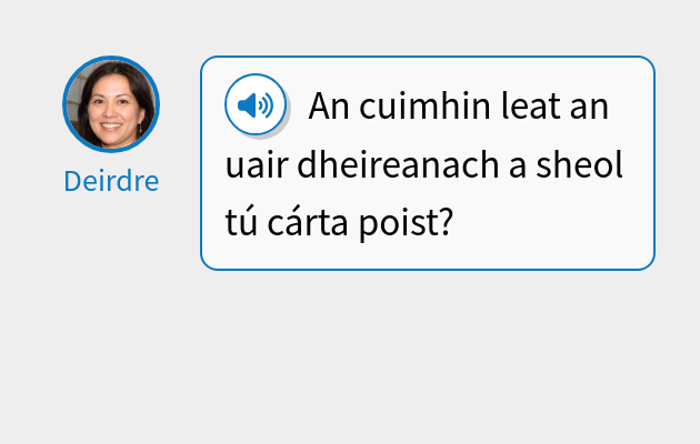 An cuimhin leat an uair dheireanach a sheol tú cárta poist?