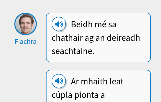 Beidh mé sa chathair ag an deireadh seachtaine.