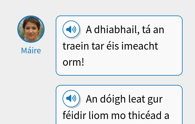 A dhiabhail, tá an traein tar éis imeacht orm!