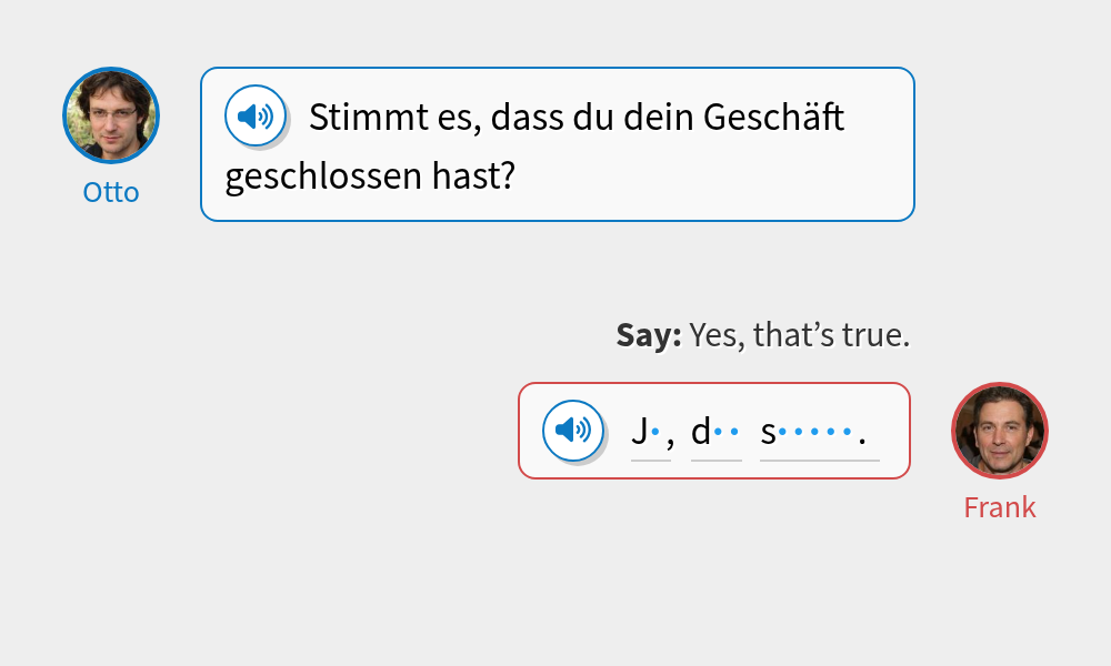 Native Dialogs | German | Stimmt es, dass du dein Geschäft geschlossen ...